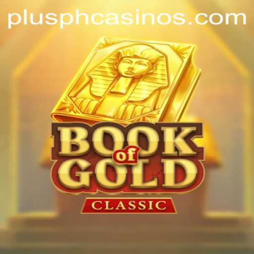 Unraveling the Mystery of BookOfGoldClassic in the PLUSPH Gaming Universe