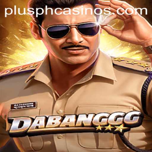 DABANGGG: Revolutionizing Gaming with PLUSPH Technology