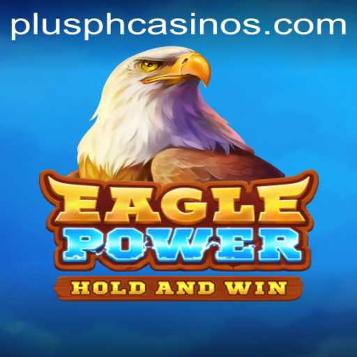 EaglePower: A Dive into the Ultimate Interactive Gaming Experience