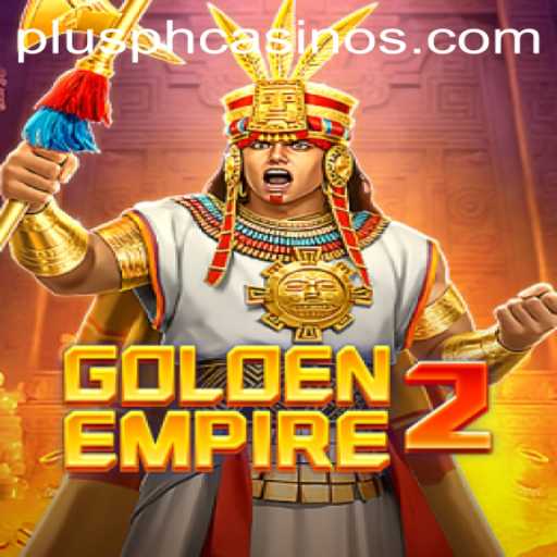 Exploring the Dynamic World of GoldenEmpire2: A Game-Changer with PLUSPH Integration