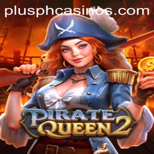 PirateQueen2: A Swashbuckling Adventure with PLUSPH