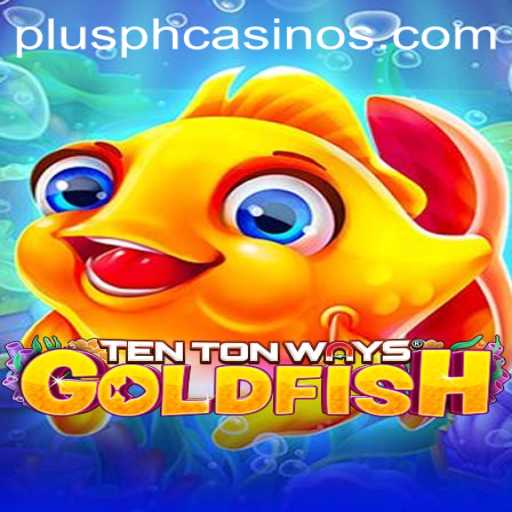 Mastering TenTonWaysGoldfish: The Ultimate Guide with PLUSPH Insights